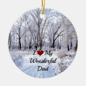 私は私の素晴らしいパパが大好き – 雪の冬の日 セラミックオーナメント (正面)