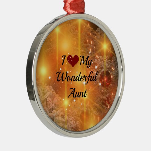 私は私の素晴らしい叔母が大好き – クリスマスゴールデングロー メタルオーナメント (右)