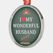 私は私の素晴らしい妻、クリスマスが大好き。 メタルオーナメント (左)