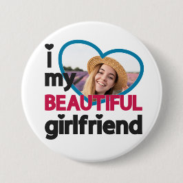 私は私の美しいガールフレンドのカスタム写真が大好き 缶バッジ