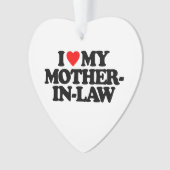 私は私の義母を愛します オーナメント (正面)