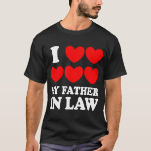 私は私の義父を愛します Tシャツ