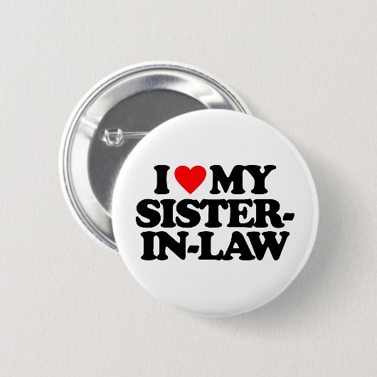 私は私の義理の姉妹を愛します 缶バッジ (正面&裏面)