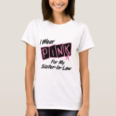 私は私の義理の姉妹8の乳癌Tのためのピンクを身に着けています Tシャツ (正面)