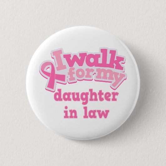 私は私の義理の娘のために歩きます 缶バッジ (正面)