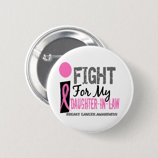 私は私の義理の娘の乳癌のために戦います 缶バッジ (正面&裏面)
