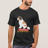 私は私の聖バーナードかわいい犬の恋人の子犬の所有者を愛する Tシャツ (正面)