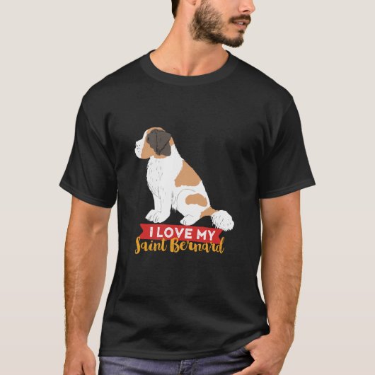 私は私の聖バーナードかわいい犬の恋人の子犬の所有者を愛する Tシャツ (正面)