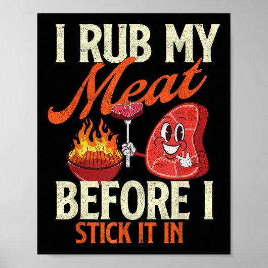 私は私の肉を擦る前に私はそれを貼る – Pitmaster Bbq ポスター (正面)