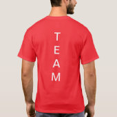 私は私の背部にチームを置きました Tシャツ (裏面)