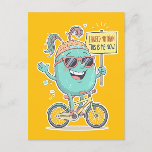 私は私の脳を一時停止した – これは今の私だ! ポストカード (正面)