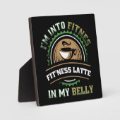 私は私の腹のフィットネスラテに入っている – おもしろい Coffee フォトプラーク (正面)