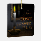 私は私の臓器提供者を尊重する – 移植患者 セラミックオーナメント (右)