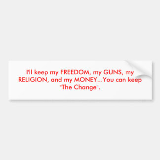 私は私の自由を保ちます バンパーステッカー