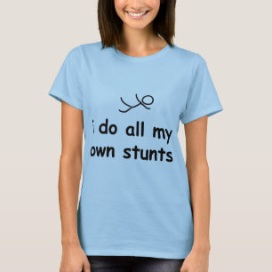 私は私の自身の発育阻害をすべてします Tシャツ