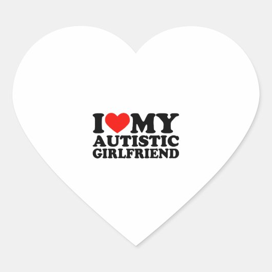 私は私の自閉症のガールフレンドハート私の自閉症Gfが大好き ハートシール (正面)