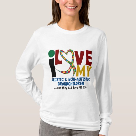私は私の自閉症及びNonAutisticの孫2を愛します Tシャツ (正面)