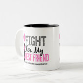 私は私の親友の乳癌のために戦います ツートーンマグカップ (正面左)