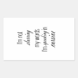 私は私の言葉を落とすことはでき話ない 長方形シール