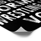 私は私の通常のレスリングママの声を叫んでない ポスター (角)