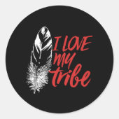 私は私の部族の家族の感動的引用文が大好き ラウンドシール (正面)