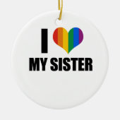 私は私の陽気な姉妹を愛します セラミックオーナメント (正面)