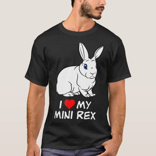 私は私の青い目ホワイトミニレックスウサギが大好き Tシャツ (正面)