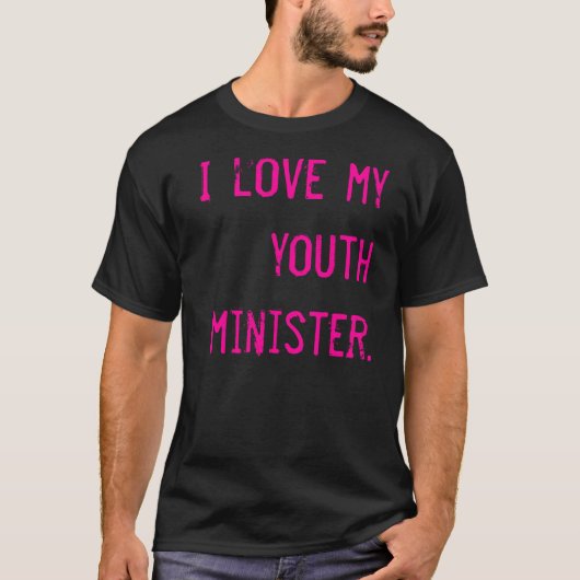 私は私の青年大臣を愛します Tシャツ (正面)