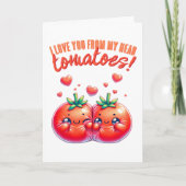 私は私の頭のトマトからあなたを愛している カード (正面)