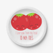 私は私の頭のトマトからあなたを愛している ペーパープレート (正面)