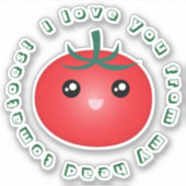 私は私の頭のトマトの言葉からあなたを愛おもしろいしてい遊る シール (正面)