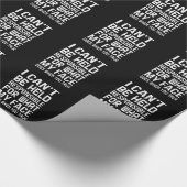 私は私の顔の仕事に責任を負えない ラッピングペーパー (角)