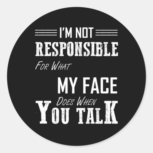 私は私の顔はAを取る ラウンドシール (正面)