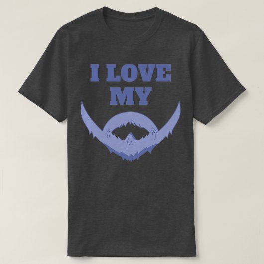 私は私の髭が大好き1 Tシャツ (デザイン正面)