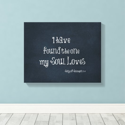 私は私の魂が聖書の聖句を愛しているのを見つけた キャンバスプリント (インサイチュ (ウッドフロア))