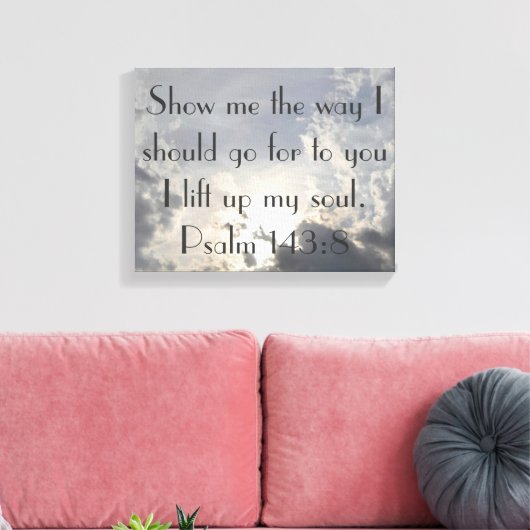私は私の魂の聖書の詩の包まれたキャンバスを持ち上げる キャンバスプリント (インサイチュ (リビング))