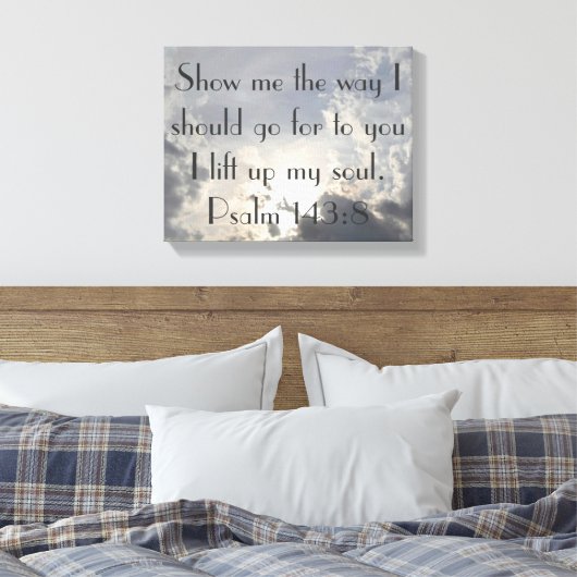 私は私の魂の聖書の詩の包まれたキャンバスを持ち上げる キャンバスプリント (インサイチュ (寝室))