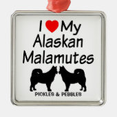 私は私の2つのアラスカのマラムテドッグが大好き メタルオーナメント (正面)