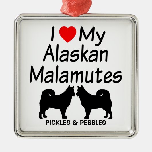 私は私の2つのアラスカのマラムテドッグが大好き メタルオーナメント (正面)