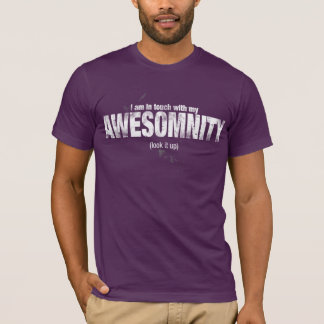 私は私のAWESOMNITYのワイシャツと接触します Tシャツ