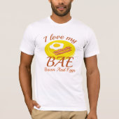 私は私のBAEを愛している Tシャツ (正面)