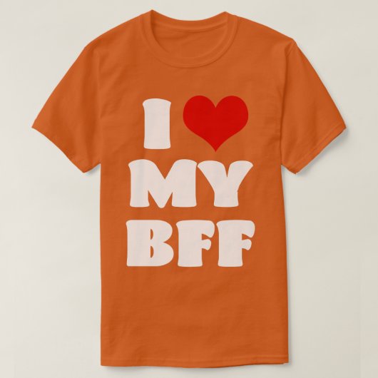 私は私のBFFベスティー私のハート最高の友達かわいいMatc大好き Tシャツ (デザイン正面)