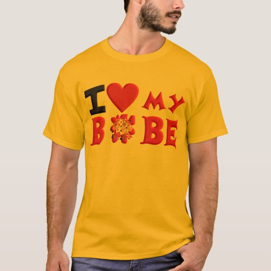 私は私のBobeを愛します Tシャツ (正面)