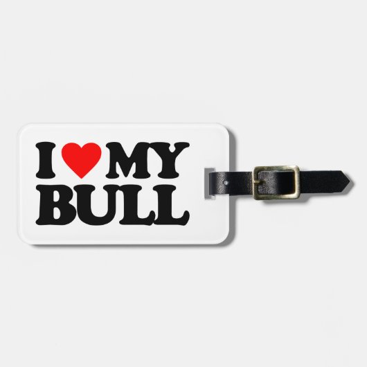 私は私のBULLを愛します ラゲッジタグ (正面横)
