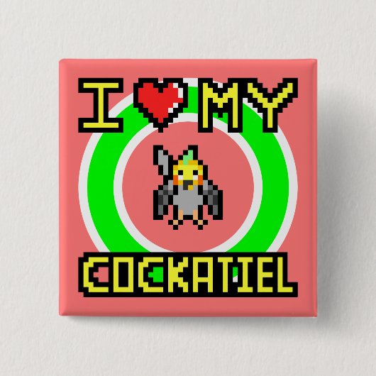 私は私のCockatielを愛します 缶バッジ (正面)