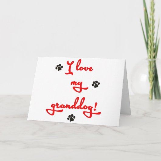 私は私のGranddogを愛します! カード (正面)