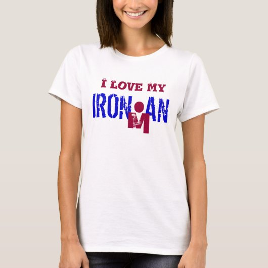 私は私のIronmanを愛します Tシャツ (正面)