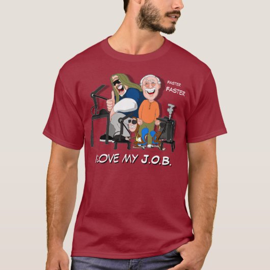 私は私のJ.O.Bを愛している。 Tシャツ (正面)