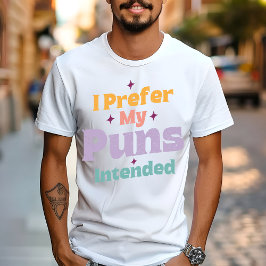 私は私のPuns意図した皮肉なジョークのパンレトロを好む Tシャツ