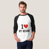 私は私のRebbeを愛します Tシャツ (正面フル)